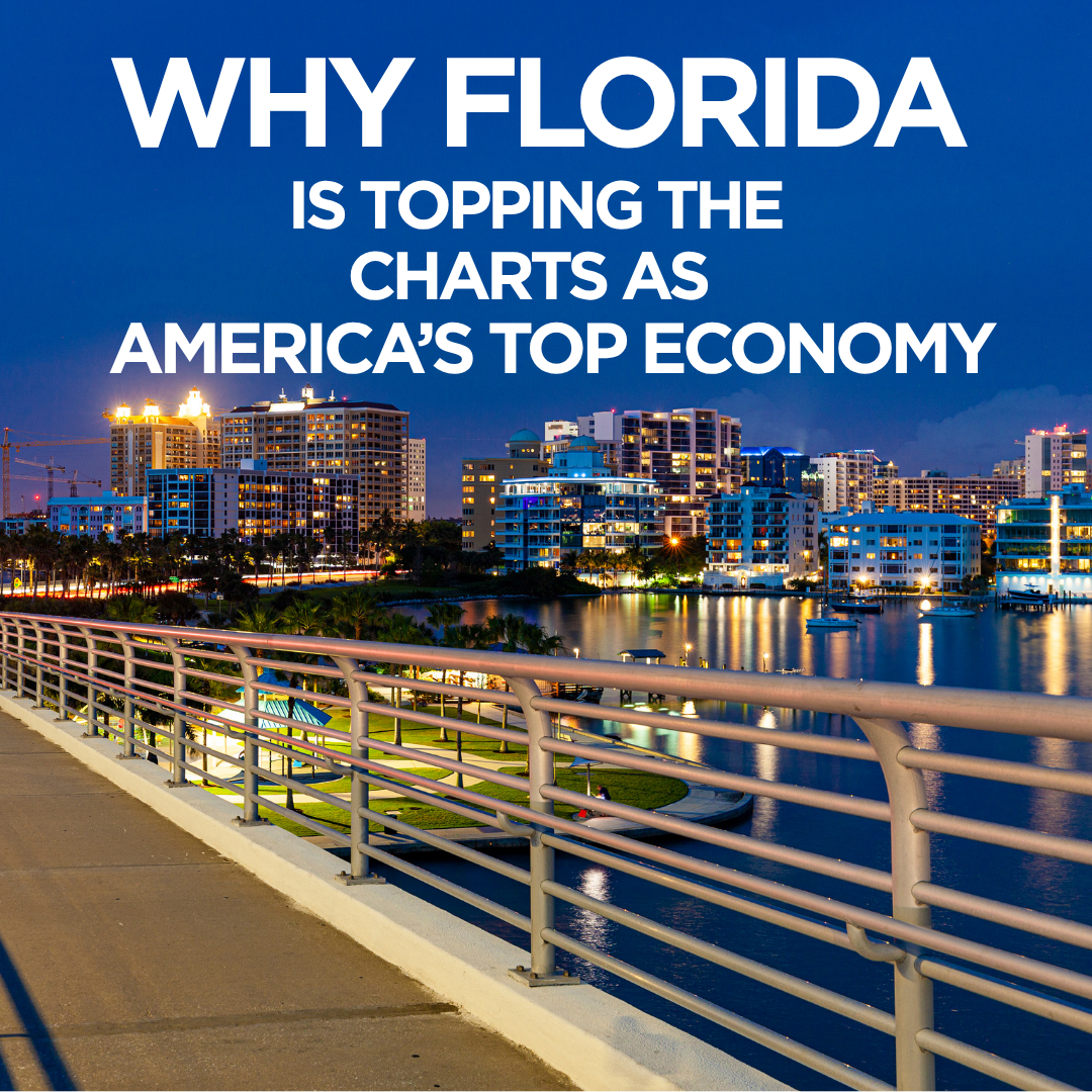 Florida economy 2024 - Why Florida is topping the charts as America's top economy